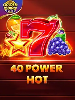 40 Power Hot - Golden Coins Link